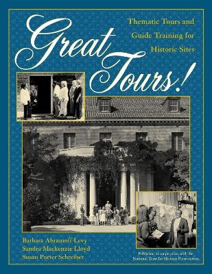 Great Tours! - Barbara Abramoff Levy, Sandra Mackenzie Lloyd, Susan Porter Schreiber