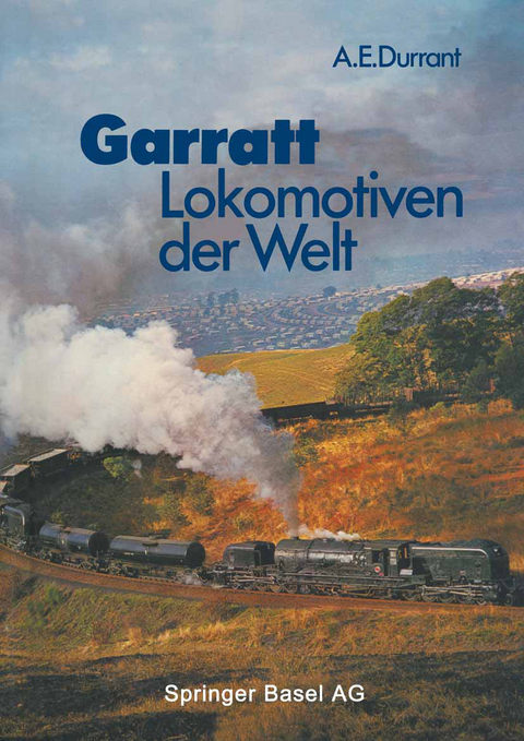 Garratt-Lokomotiven der Welt -  Durrant