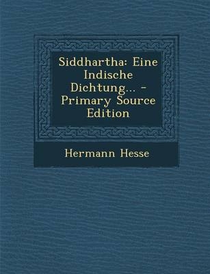 Siddhartha - Hermann Hesse