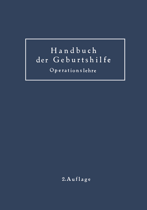 Geburtshilfliche Operationslehre - K. Baisch, M. Hofmeier, W. Zangemeister, A. D&ouml;derlein