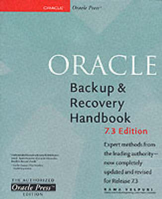 Oracle Backup and Recovery Handbook - Rama Velpuri, Anand Adkoli
