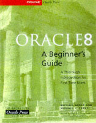 Oracle8: A Beginner's Guide