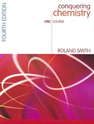 Conquering Chemistry HSC - Roland Smith