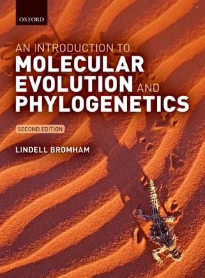 Introduction to Molecular Evolution and Phylogenetics -  Lindell Bromham