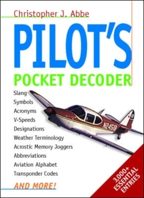 Pilot's Pocket Decoder - Christopher Abbe