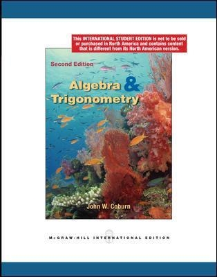 Algebra and Trigonometry 2nd edition (Int'l Ed) - John Coburn