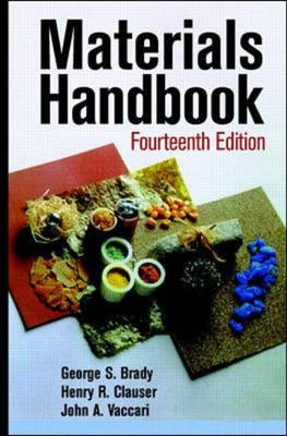 Materials Handbook - George Brady, Henry Clauser, John Vaccari
