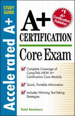 A+ Certification Core Exam