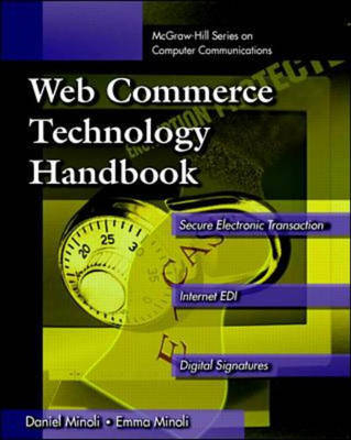 Web Commerce Technology Handbook - Daniel Minoli