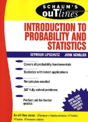 Schaum's Outline of Introduction to Probability and Statistics - Seymour Lipschutz, John Schiller