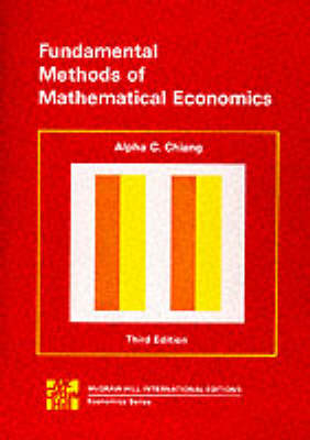 Fundamental Methods of Mathematical Economics - Alpha Chiang