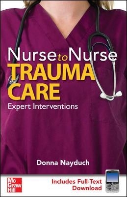 Nurse to Nurse Trauma Care - Donna Nayduch