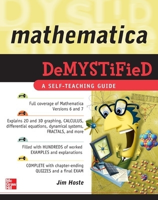 Mathematica DeMYSTiFied - Jim Hoste