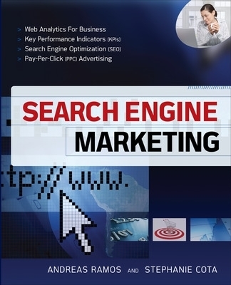 Search Engine Marketing - Andreas Ramos, Stephanie Cota