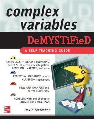 Complex Variables Demystified - David McMahon