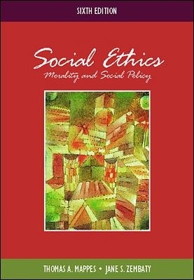 Social Ethics: Morality and Social Policy with Free PowerWeb