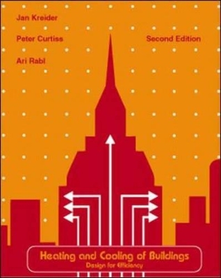 Heating and Cooling of Buildings - Jan F. Kreider, Ari Rabl