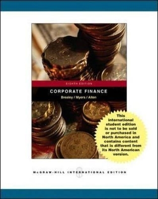 Principles of Corporate Finance - Richard A. Brealey, Stewart C. Myers, Franklin Allen