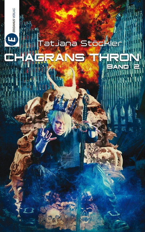 Chagrans Thron - Band 2 - Tatjana St&ouml;ckler