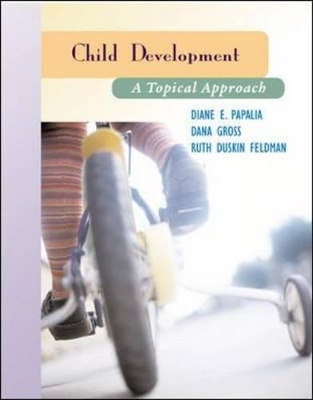 Child Development - Diane E. Papalia, Dana Gross, Ruth Feldman