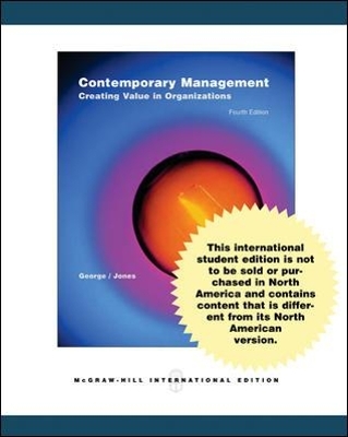 Contemporary Management - Jennifer George, Gareth Jones