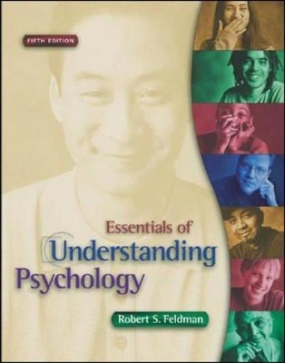 Essentials of Understanding Psychology - Robert S. Feldman