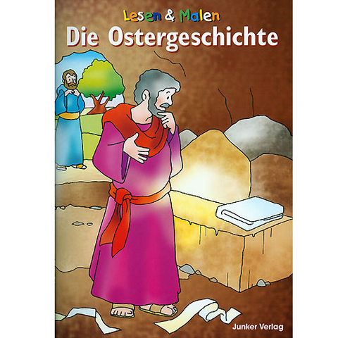 Die Ostergeschichte - Bernhard Burg