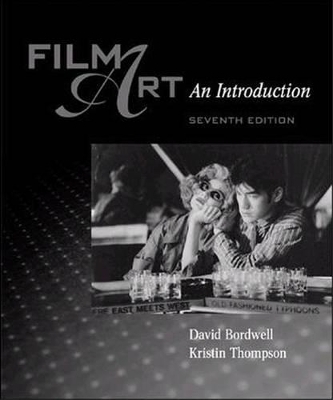Film Art: An Introduction w/ Film Viewer's Guide and Tutorial CD-ROM - David Bordwell, Kristin Thompson