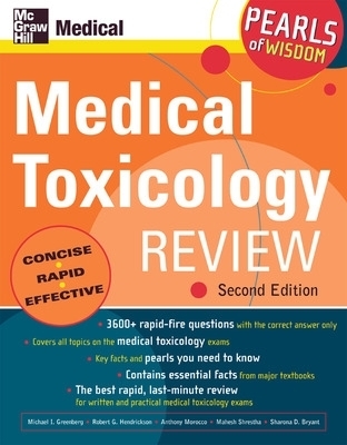 Medical Toxicology Review: Pearls of Wisdom, Second Edition