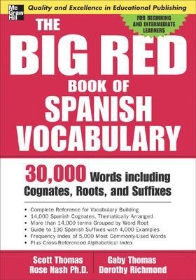 The Big Red Book of Spanish Vocabulary - Scott Thomas