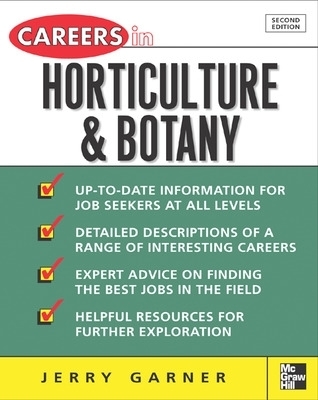 Careers in Horticulture and Botany - Jerry Garner