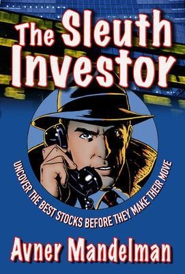 The Sleuth Investor - Avner Mandelman