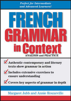 French Grammar in Context - Margaret Jubb, Annie Rouxville