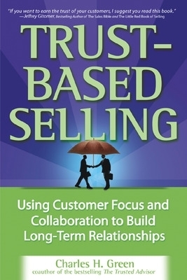 Trust-Based Selling - Charles Green