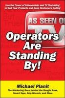 Operators Are Standing By - Michael Planit