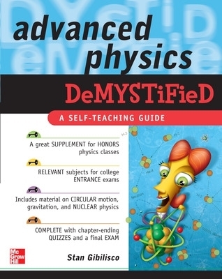 Advanced Physics Demystified - Stan Gibilisco
