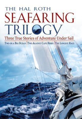 Hal Roth Seafaring Trilogy (EBOOK) - Hal Roth
