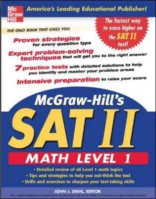 McGraw-Hill's SAT II: Math Level 1 - John Diehl