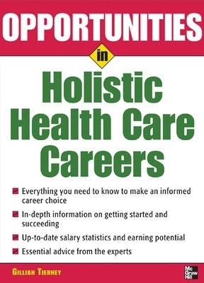 Opportunities in Holistic Health Care Careers