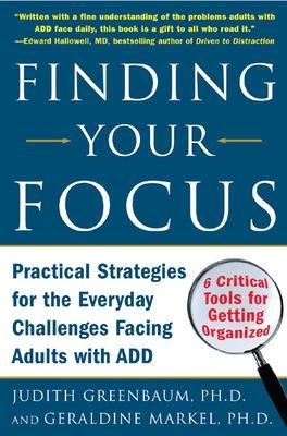 Finding Your Focus - Judith Greenbaum, Geraldine Markel