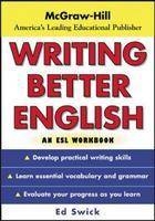 Writing Better English - Ed Swick