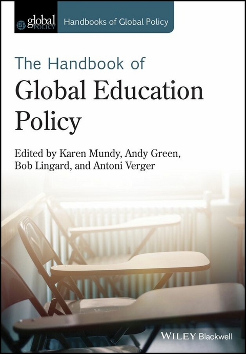 Handbook of Global Education Policy - 