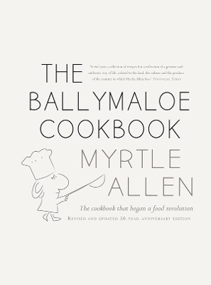 The Ballymaloe Cookbook - Myrtle Allen