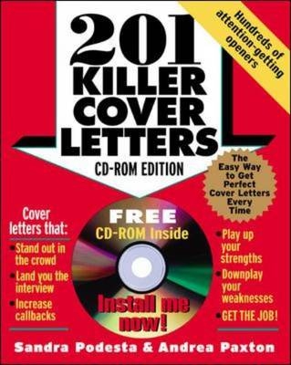 201 Killer Cover Letters (CD-ROM edition) - Sandra Podesta, Andrea Paxton