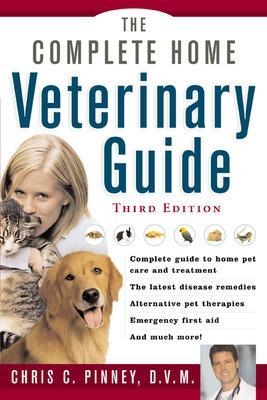 The Complete  Home Veterinary Guide