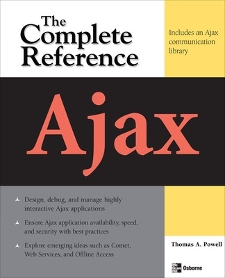Ajax: The Complete Reference - Thomas Powell