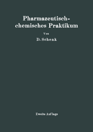 Pharmazeutischchemisches Praktikum
