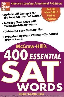 McGraw-Hill's 400 Essential SAT Words - Denise Pivarnik-Nova