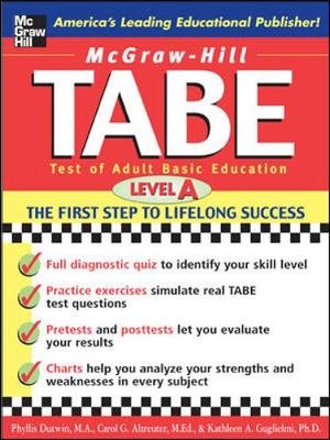 McGraw-Hill's TABE Level A: Test of Adult Basic Education - Phyllis Dutwin, Carol Altreuter, Kathleen Peno