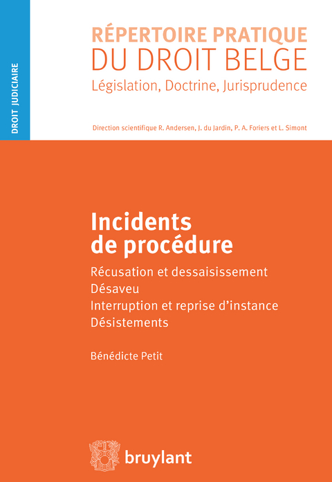 Incidents de proc&eacute;dure - B&eacute;n&eacute;dicte Petit